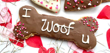 Load image into Gallery viewer, I Woof U Cookie
